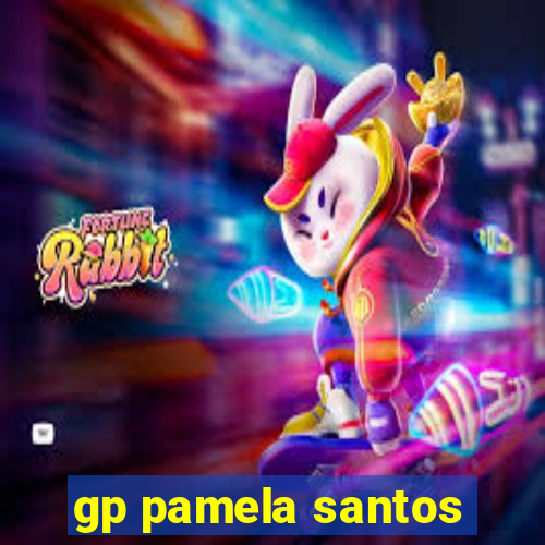 gp pamela santos